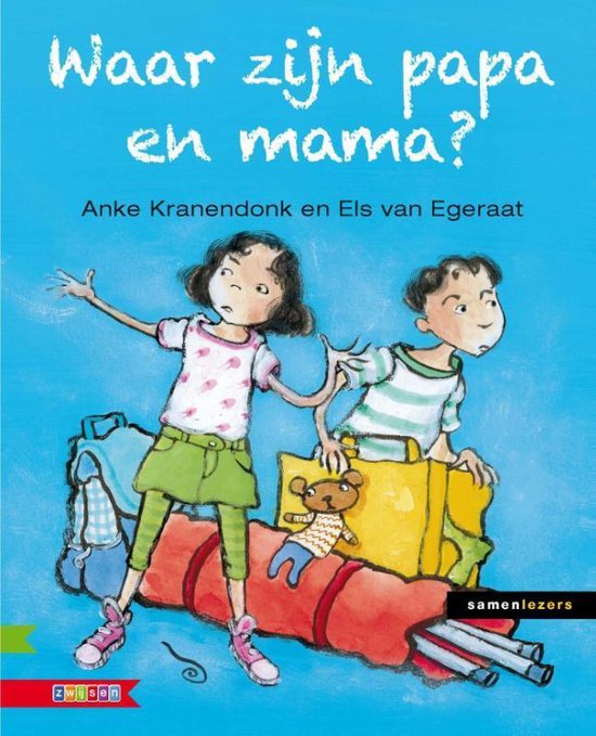 Samenlezers  -   Waar zijn papa en mama?