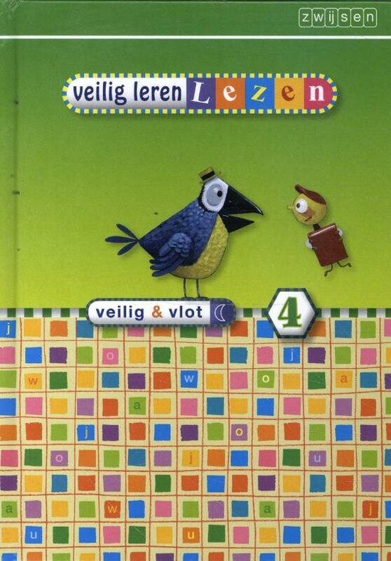 Veilig leren lezen 4 - Veilig en vlot