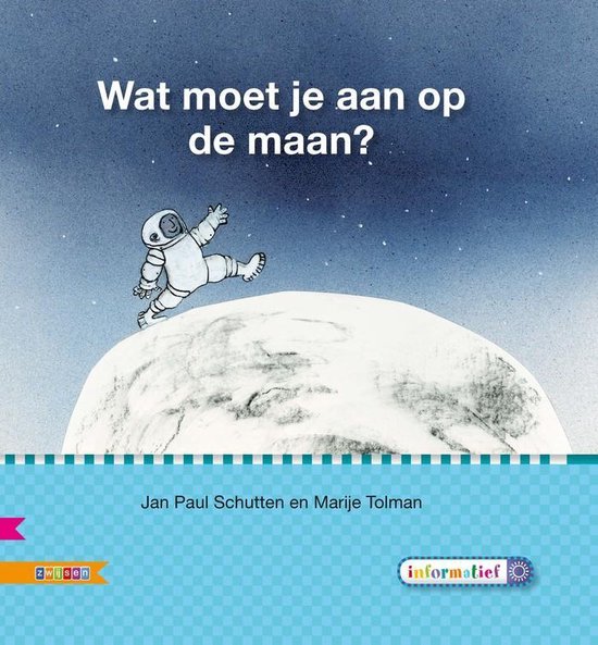 Veilig leren lezen  -   Wat moet je aan op de maan?