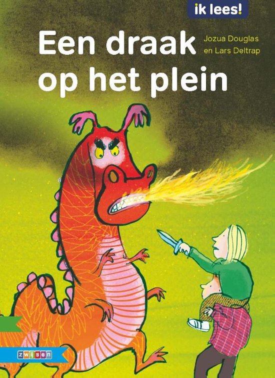 Ik lees!  -   Een draak op het plein