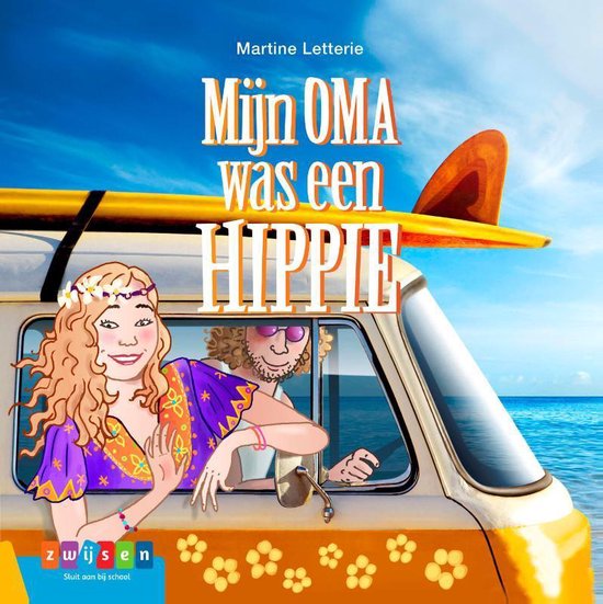 Leesserie Estafette  -   Mijn oma was een hippie