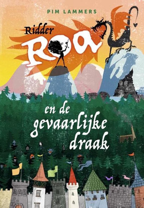 Ridder Roa - Ridder Roa en de gevaarlijke draak