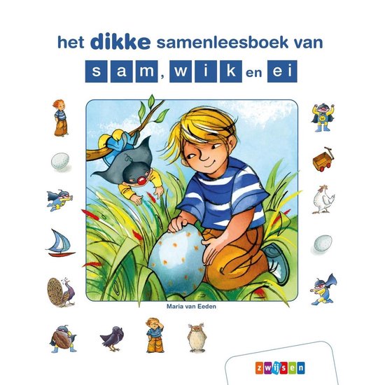 Kleuters samenleesboeken  -   het dikke samenleesboek van sam, wik en ei