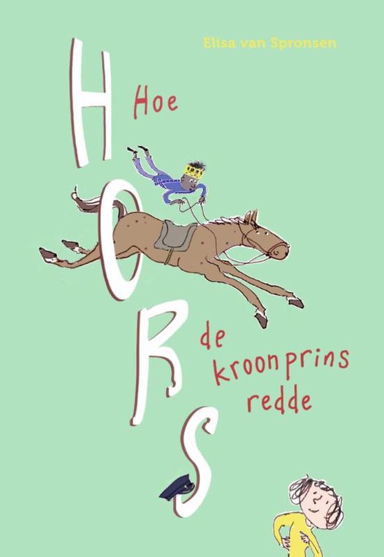 Hors  -   Hoe Hors de kroonprins redde