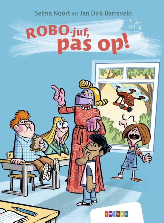 Ik lees AVI - ROBO-juf, pas op!