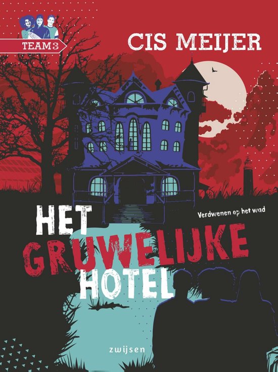 Team 3  -   Het gruwelijke hotel