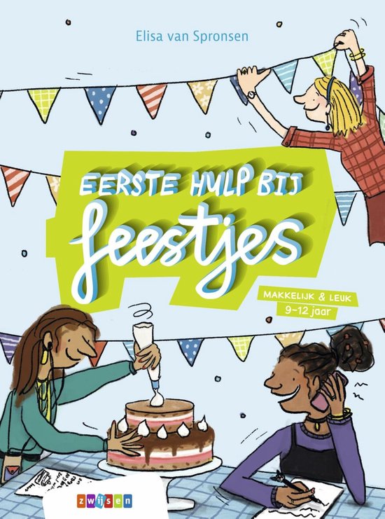 Makkelijk & Leuk  -   Eerste hulp bij feestjes