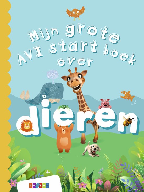 Grote AVI-boeken - Mijn grote AVI start boek over dieren