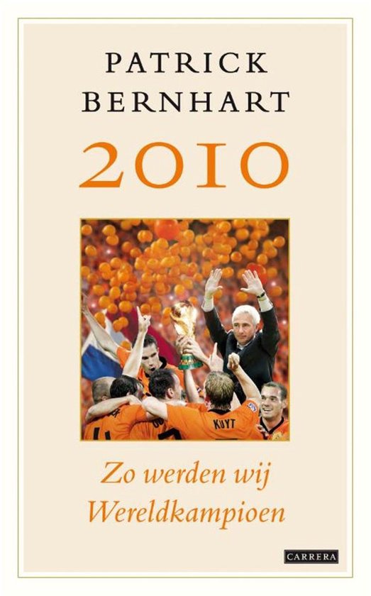 2010: Zo werden wij wereldkampioen