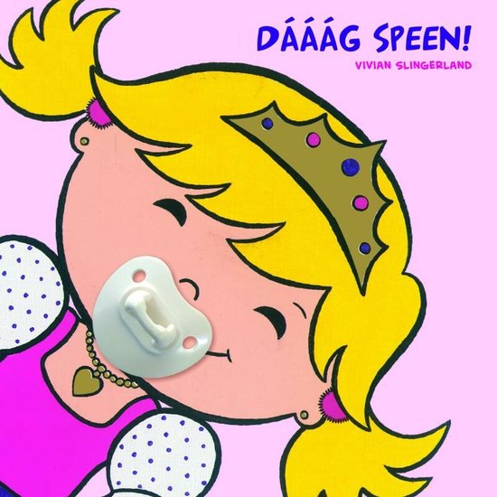 Daaag speen (meisjes)