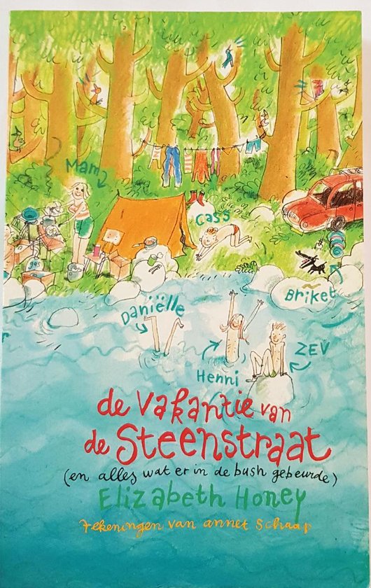 De vakantie van de Steenstraat (en alles wat er in de bush gebeurde)