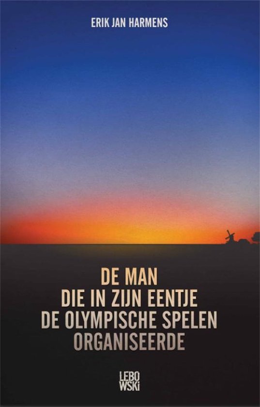 De man die in zijn eentje de Olympische Spelen organiseerde