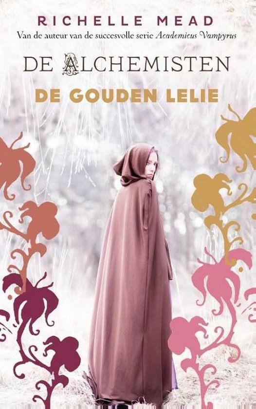 De alchemisten 2 -   De gouden lelie