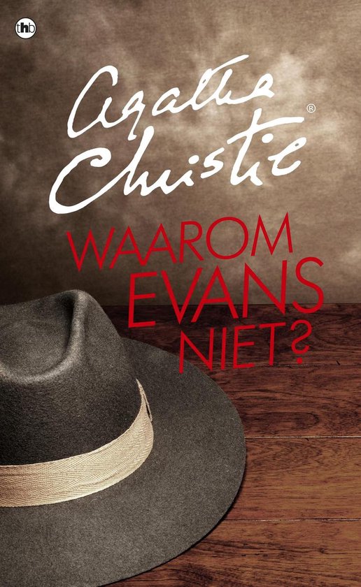 Agatha Christie - Waarom Evans niet?