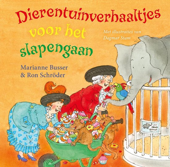 Dierentuinverhaaltjes voor het slapengaan - Maxi editie = 25 x 25 cm