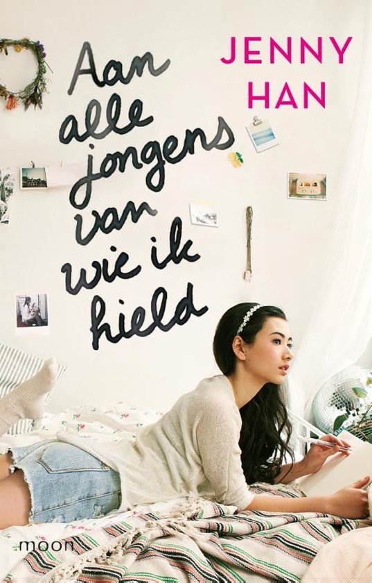 Aan alle jongens van wie ik hield - Aan alle jongens van wie ik hield