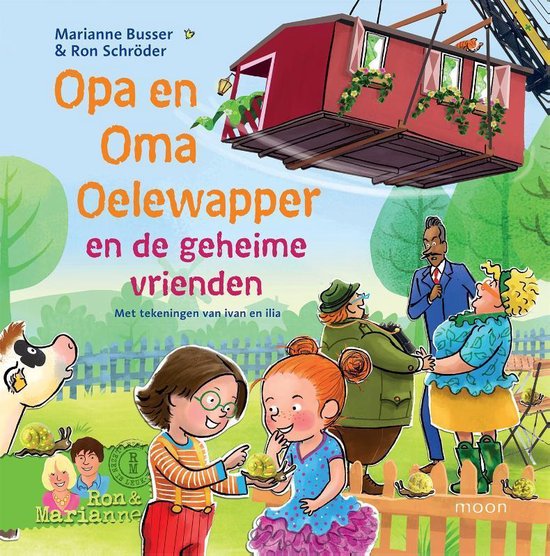 Opa en oma Oelewapper  -   Opa en Oma Oelewapper en de geheime vrienden