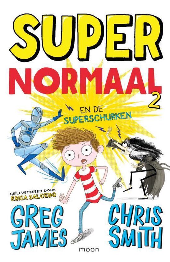 Super Normaal 2 - Super Normaal en de superschurken