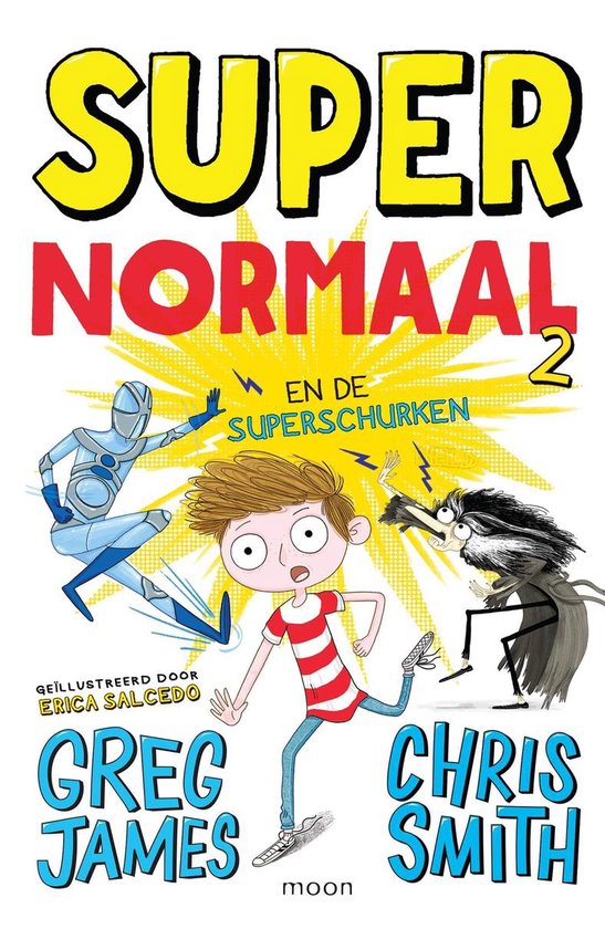 Super Normaal 2 - Super Normaal en de superschurken