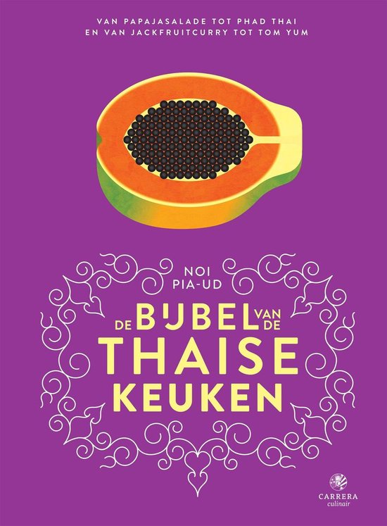 Landenbijbels 9 - De bijbel van de Thaise keuken