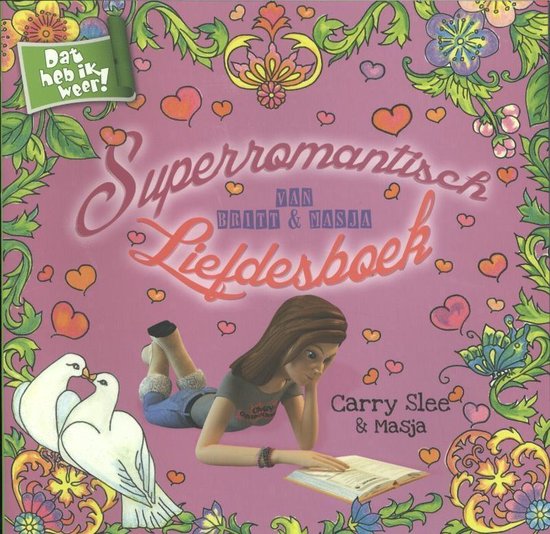 Superromantisch liefdesboek van Britt en Masja