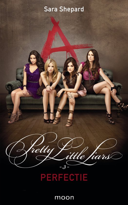 Pretty little liars - Pretty Little Liars dl 3 - Perfectie