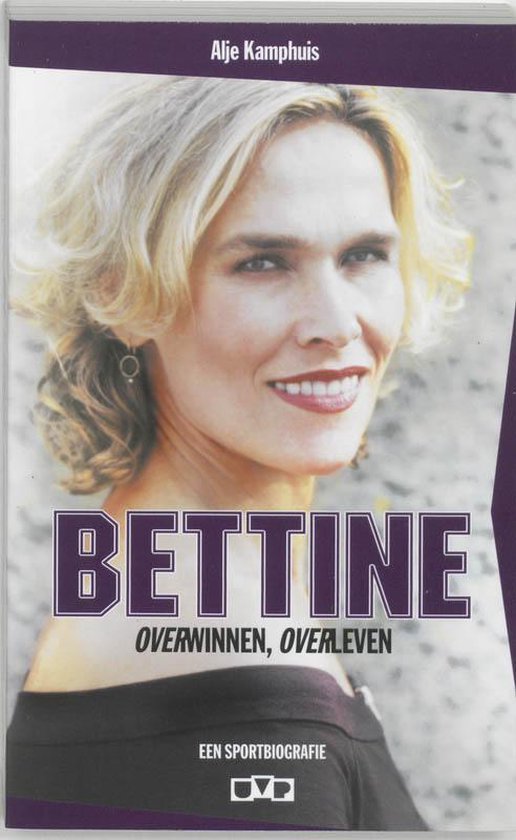 Bettine Overwinnen En Overleven