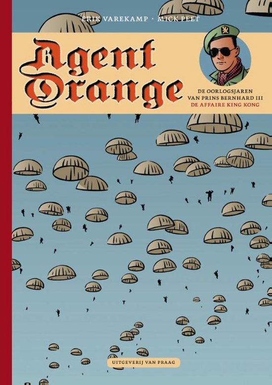 Agent Orange 3: De affaire King Kong