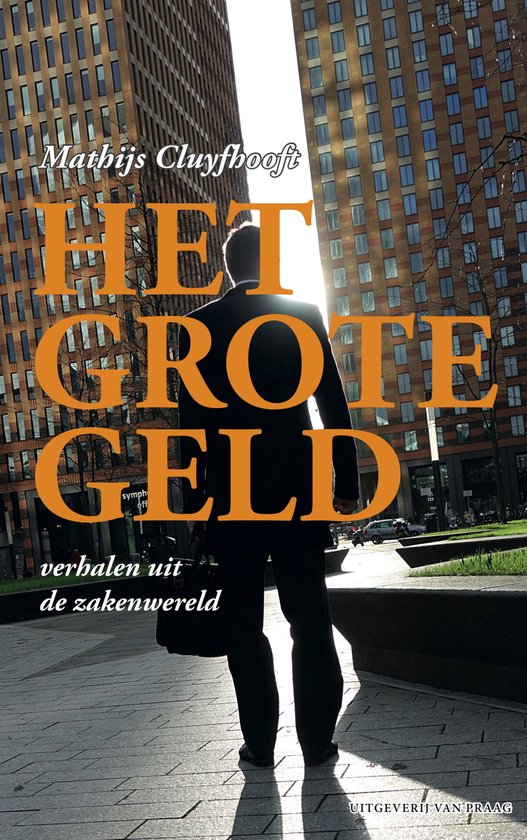 Het grote geld