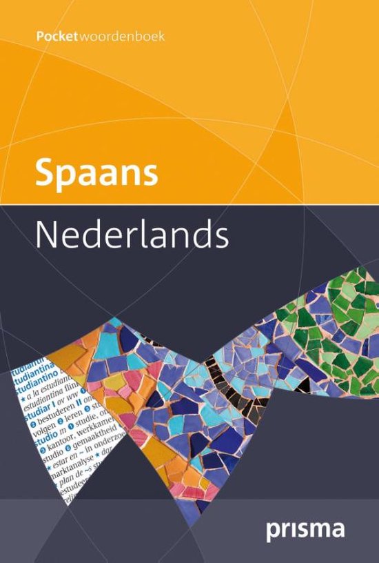 Prisma Woordenboek Spaans-Nederlands / Prisma Spanish-Dutch