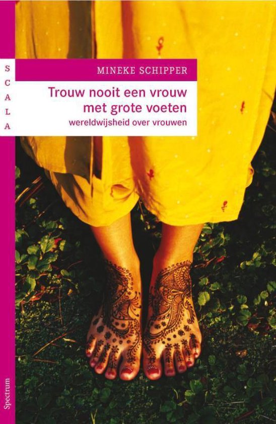 Trouw nooit een vrouw met grote voeten / druk Heruitgave