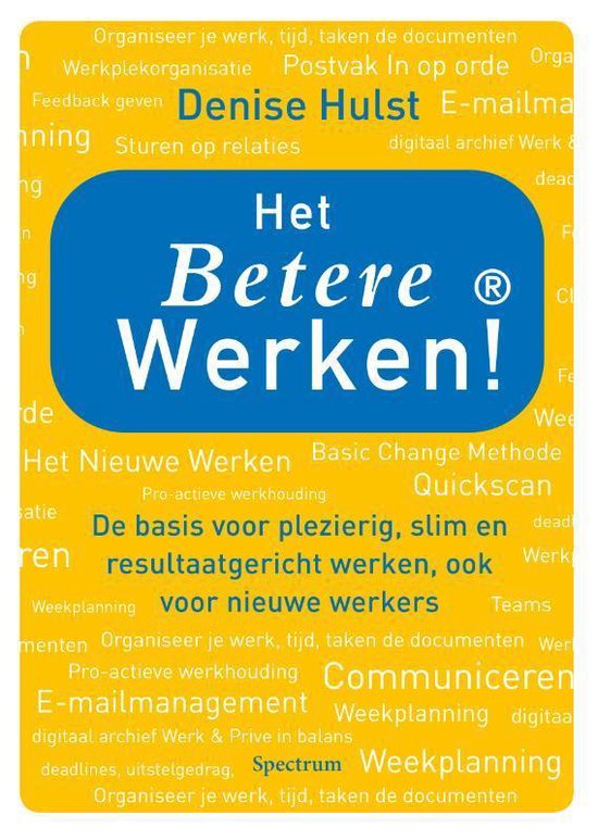 Het betere werken!