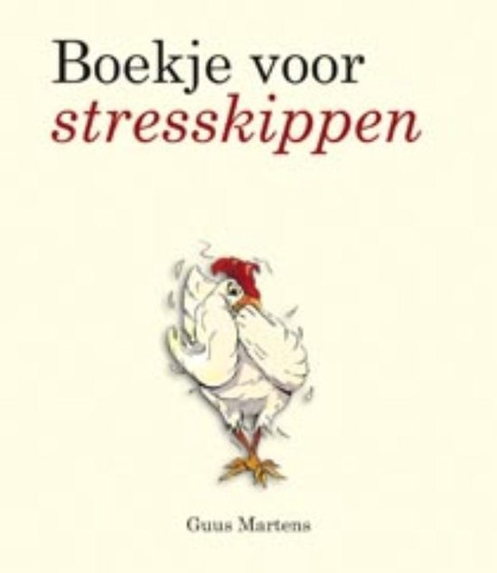 Boekje voor stresskippen