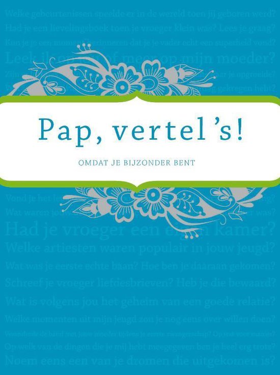 Vertel eens  -   Pap vertel 's