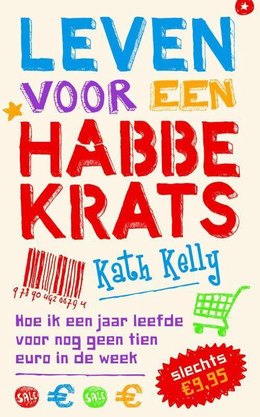 Leven voor een habbekrats