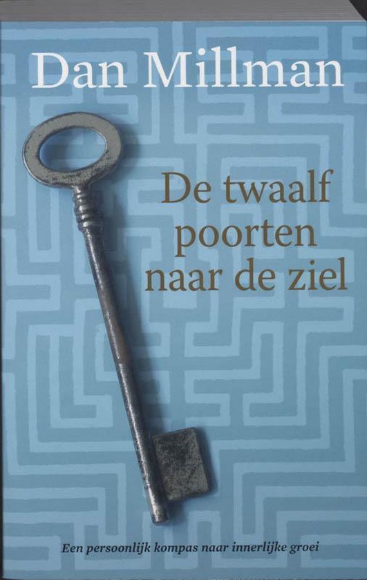 De Twaalf Poorten Naar De Ziel