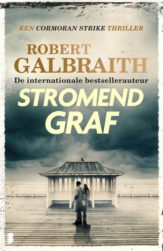 Cormoran Strike 7 - Stromend graf