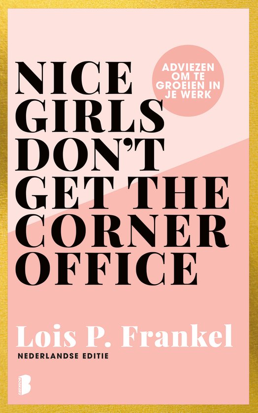 Nice girls don't get the corner office