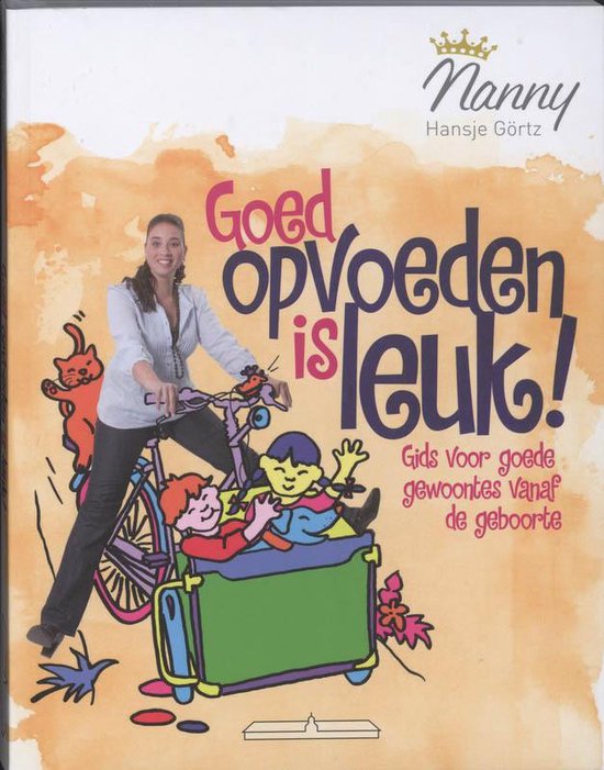 Goed Opvoeden Is Leuk!