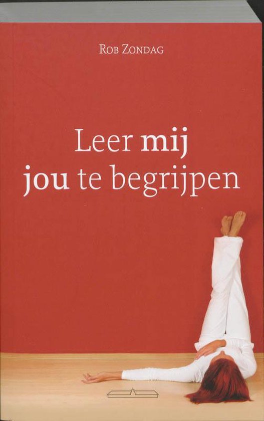 Leer Mij Jou Te Begrijpen