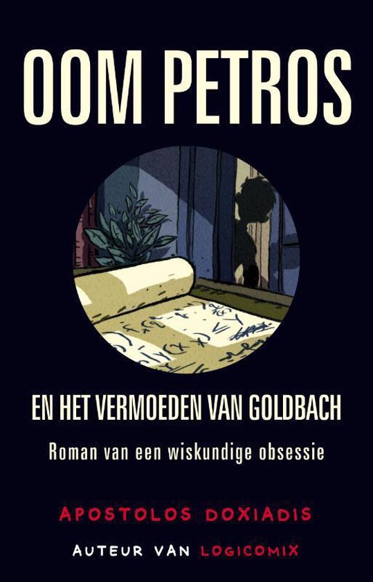 Oom Petros En Het Vermoeden Van Goldbach