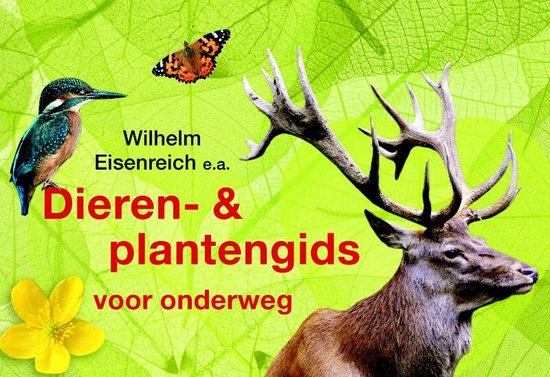 Dieren & Plantengids Voor Onderweg