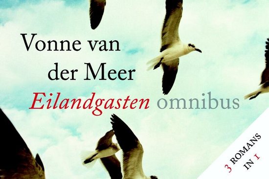 Eilandgasten ; De avondboot ; Het laatste seizoen