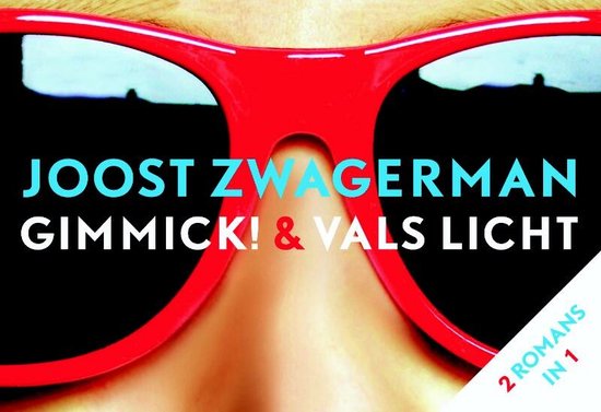 Gimmick! & Vals Licht