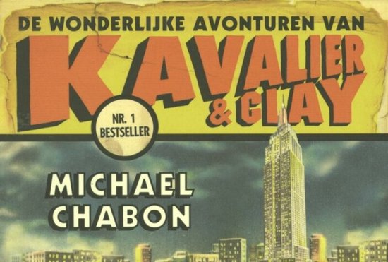 De Wonderlijke Avonturen Van Kavalier & Clay