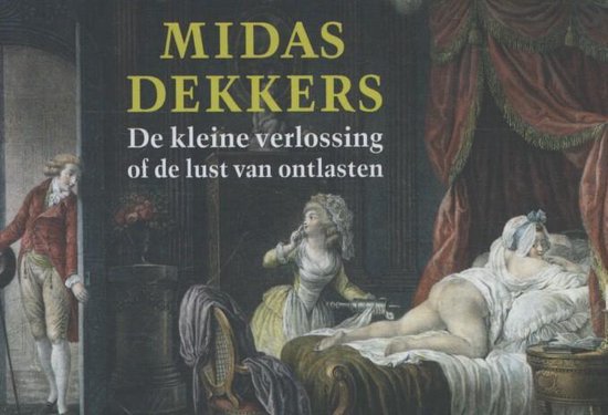 De kleine verlossing of de lust van ontlasten