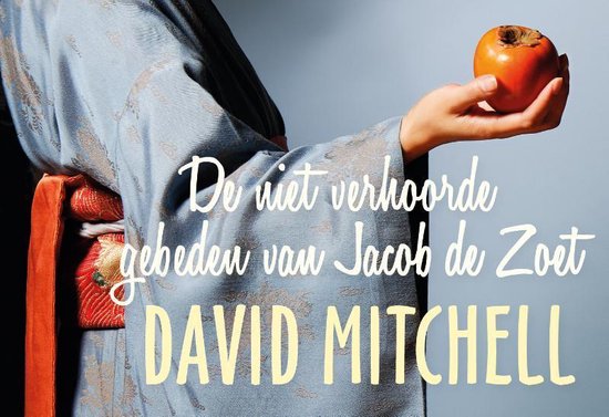 De niet verhoorde gebeden van Jacob de Zoet (321)