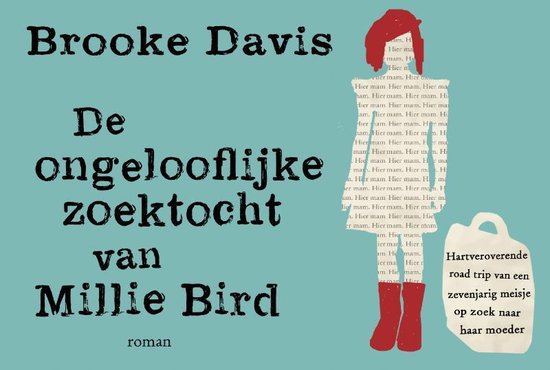 Ongelofelijke zoektocht van Millie Bird