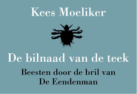 De eendenman & de bilnaad van de teek