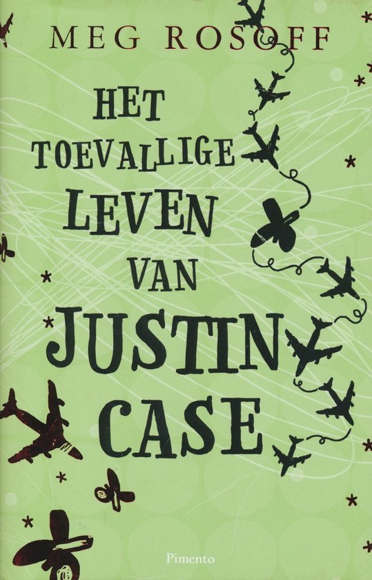 Het Toevallige Leven Van Justin Case